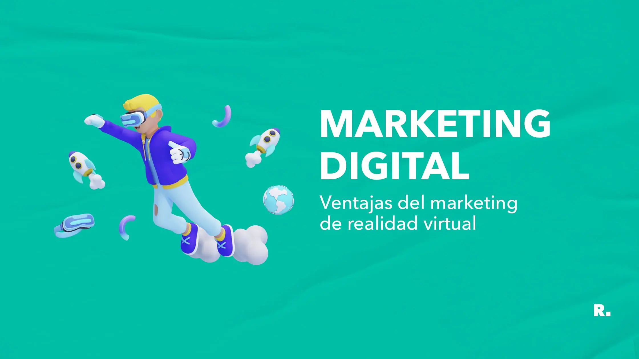 ventajas del marketing de realidad virtual