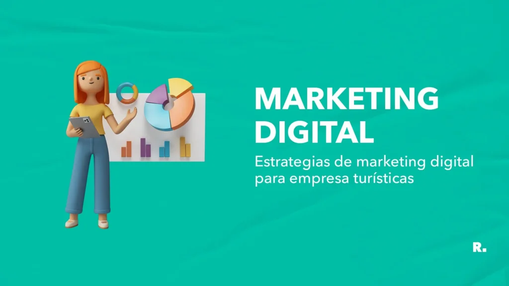 estrategias de marketing digital para empresas turisticas