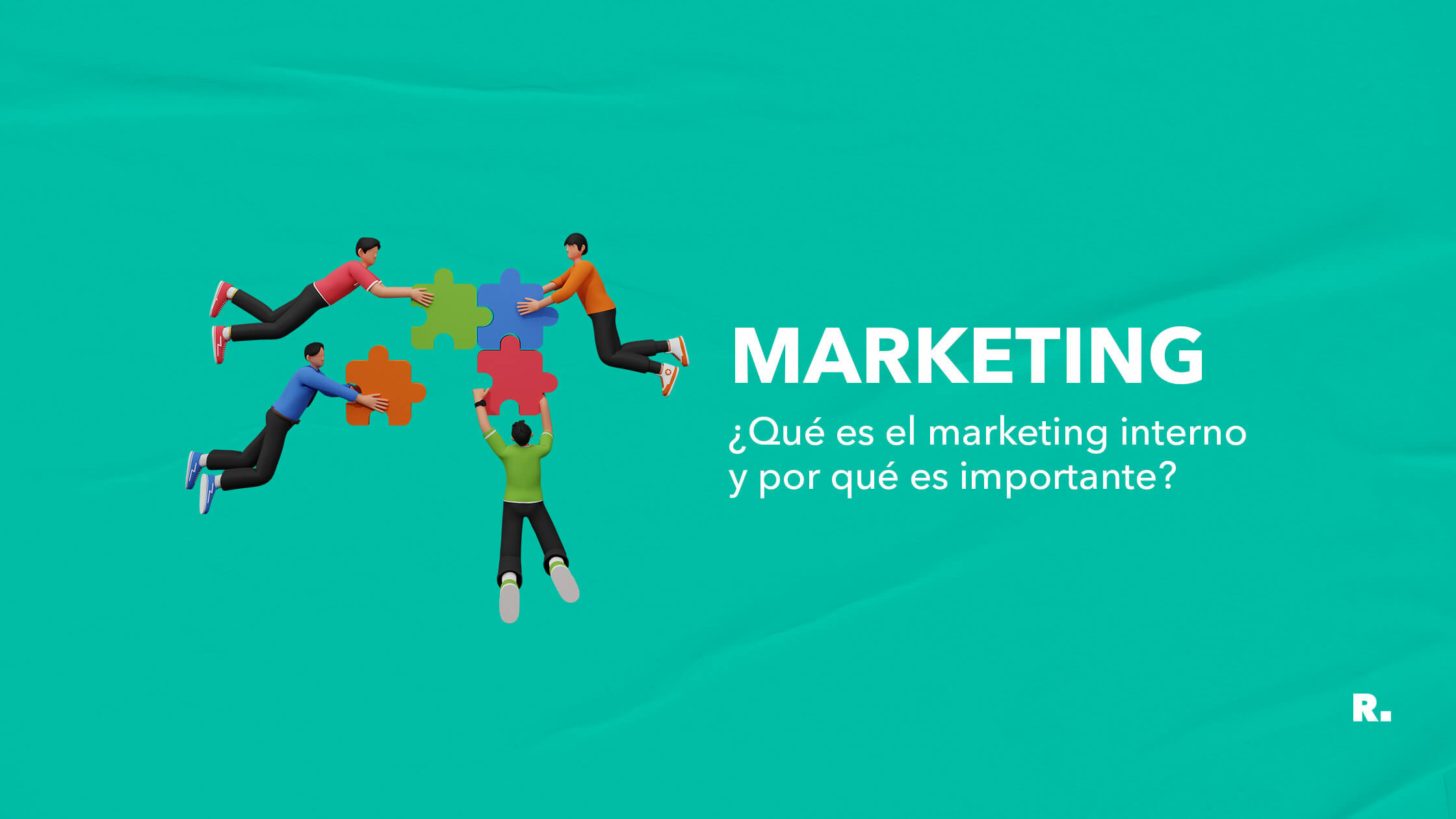 marketing interno por que es importante